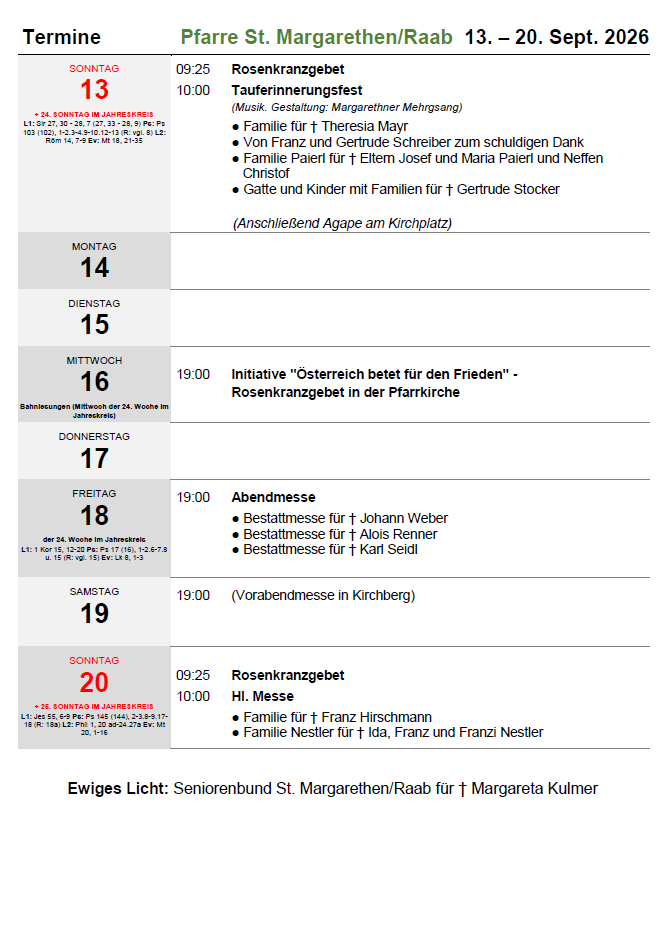 Wöchentlicher Zeitplan für die 24. Woche des Kirchenjahres. Es enthält Familiennamen für verschiedene Messen, einschließlich Theresa Mayr, Gertrude Schreiber und andere. Der Zeitplan erwähnt auch das Rosenkranzgebete und die Abendmesse.