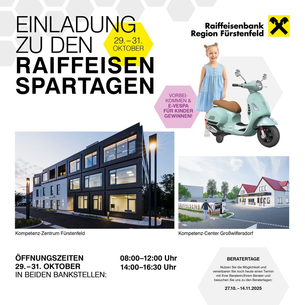 Eine Werbung fur Raiffeisenbank Region Furstenfeld, mit einem Roller, einem Madchen und zwei Hausern, mit Offnungszeiten vom 29. bis 31. Oktober.