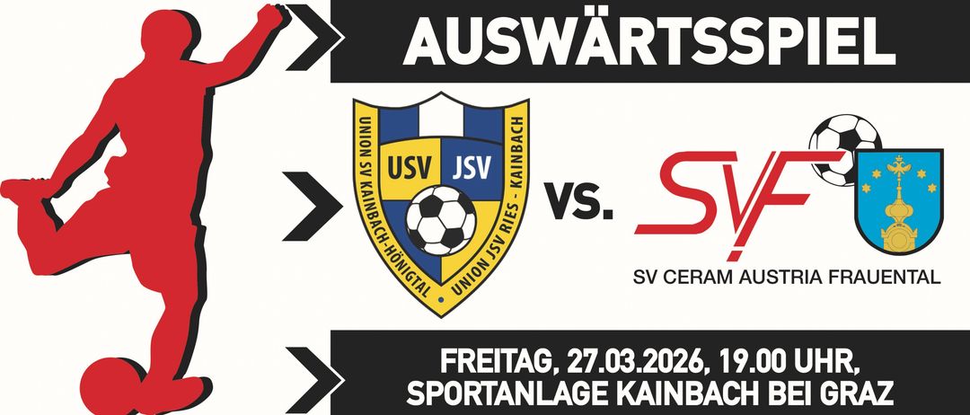 Werbeposter für ein Fußballspiel mit Gemma SVS Schaun und SV Ceran Austria Frauental am 27.03.2026 um 19:00 Uhr.