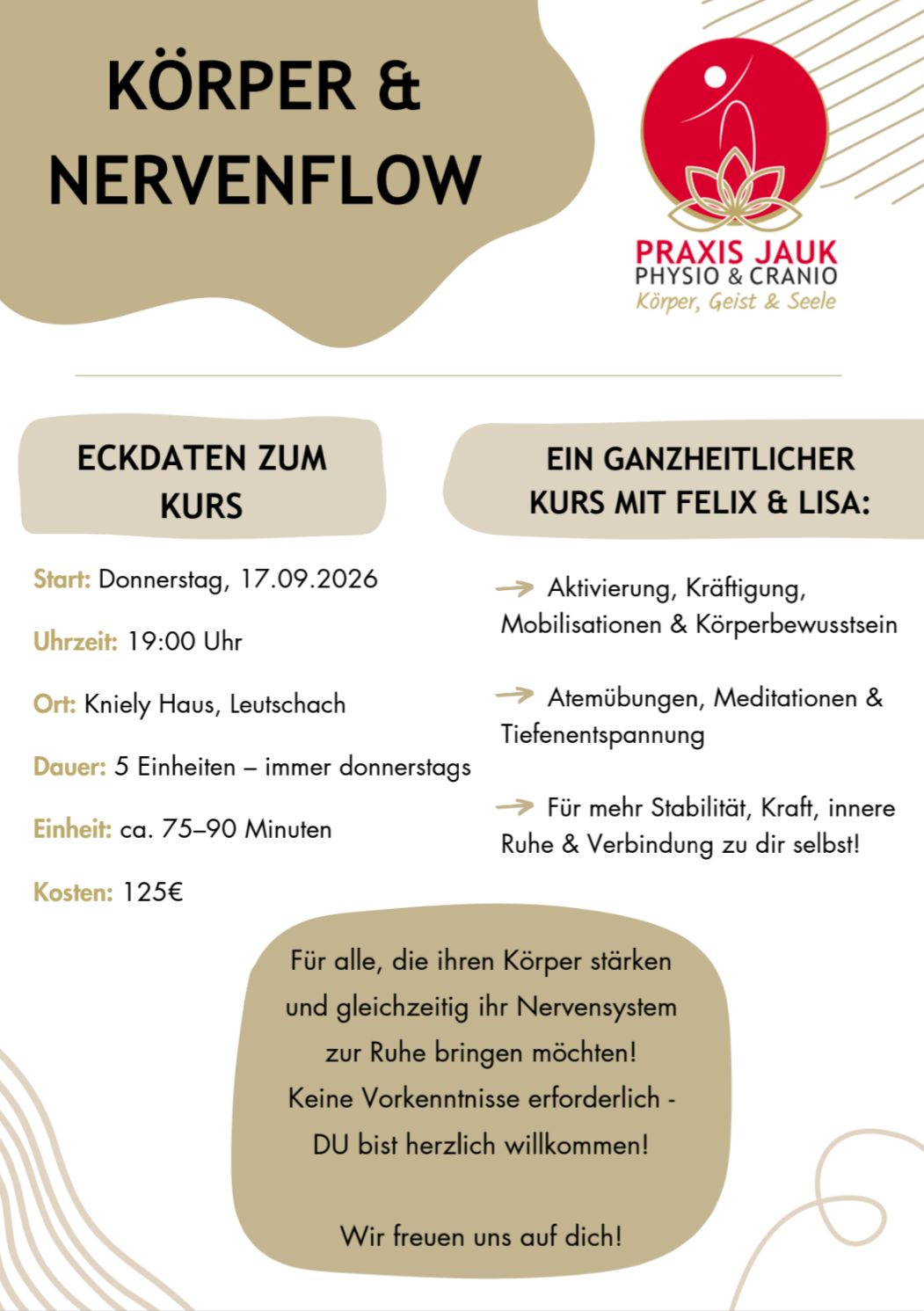 Ein Flyer für einen ganzheitlichen Kurs mit Felix und Lisa, der Aktivitäten, Kräftigung, Mobilisationen und Körperbewusstsein bietet. Der Kurs beginnt am Donnerstag, 17. September 2026, um 19:00 Uhr im Kniely Haus, Leutschach. Er dauert 5 Einheiten, jede etwa 75-90 Minuten, und kostet 125 Euro.