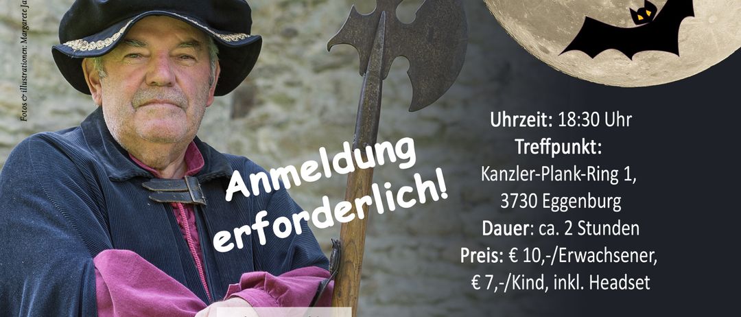 Plakat für geführte Touren mit dem Nachtwächter in Eggenburg. Beinhaltet Details zu Zeit, Treffpunkt, Dauer und Kosten. Zeigt einen Mann in historischer Kleidung.