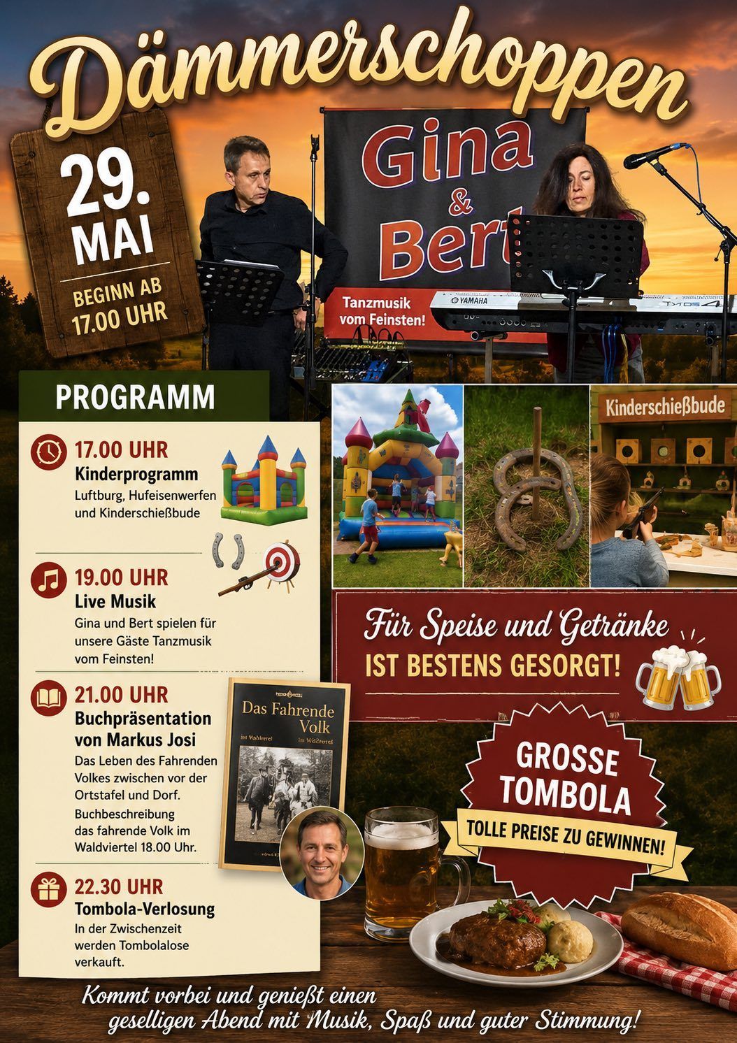 Ein Veranstaltungsposter mit einer Musikaufführung von Gina und Bert. Die Veranstaltung beginnt um 17 Uhr am 29. Mai. Aktivitäten umfassen ein Kinderprogramm, Live-Musik, eine Buchpräsentation und eine Tombola. Es gibt Speisen und Getränke.