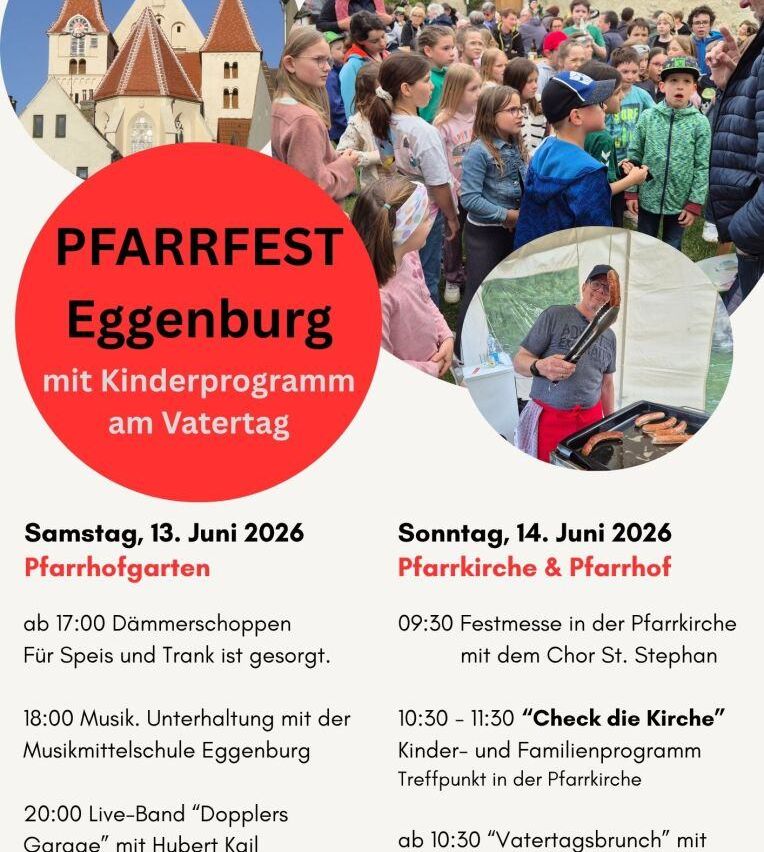 The Pfarrfest Eggenburg poster features two events. On Saturday, June 13, 2026, the Pfarrhofgarten hosts a gathering from 5 PM with music and food. On Sunday, June 14, 2026, the Pfarrkirche and Pfarrhof will have a festival mass at 9:30 AM with a children's program from 10:30 to 11:30 AM.