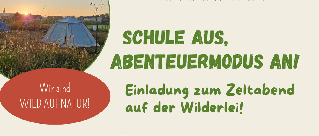 Plakat für ein Abenteuerevent. Lagerfeuerkochen, Schwimmen, Laternenwanderungen und Baumklettern. Verbringe eine Nacht mit uns auf der Wilden Leh. Freitag, 10. Juli 2026, ab 18 Uhr.