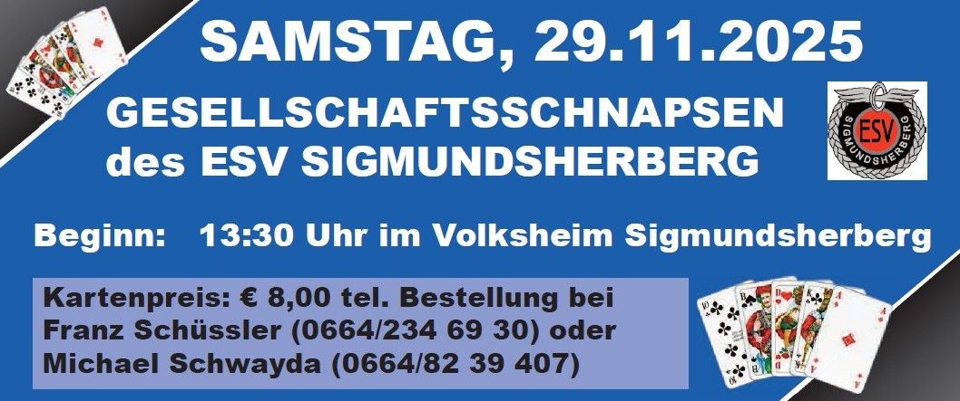 Ein Plakat für eine Firmenveranstaltung am Samstag, 29.11.2022, mit einem Preis von 8 Euro, Zeit von 13:30 Uhr im Volksheim Sigmundsherberg und Kontaktnummern für Schüssler und Schwayda.