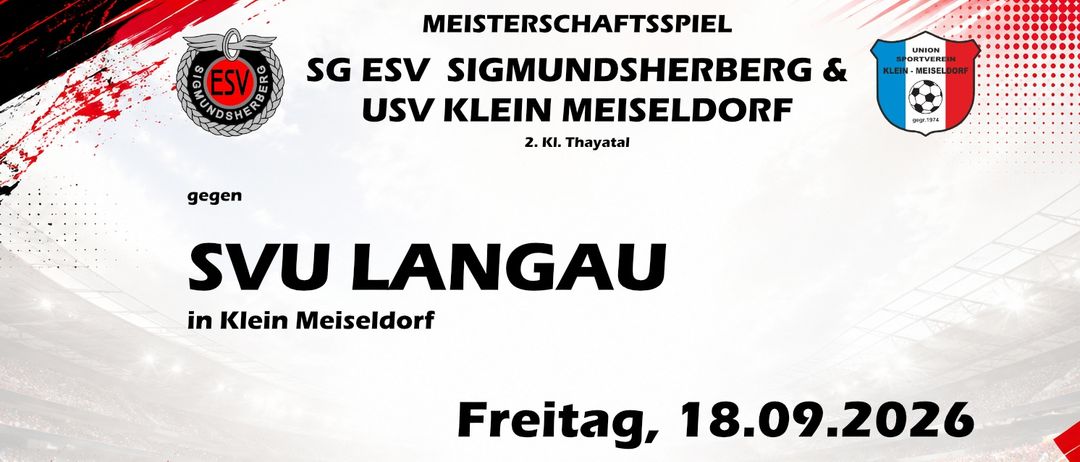 Plakat für ein Fußballspiel zwischen SG ESV Sigmundsherberg und USV Klein Meiseldorf gegen SVU Langau am 18. September 2020.