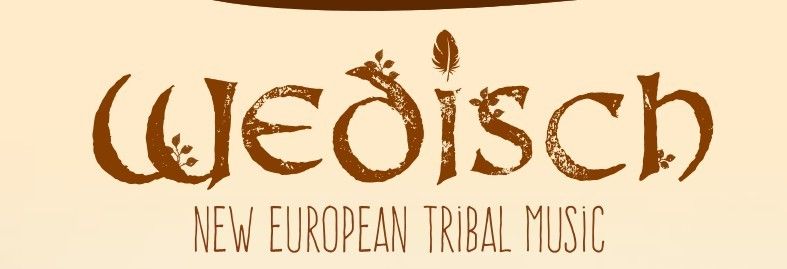 Das Bild zeigt das Wort 'Wedisch' in einer stilisierten Schriftart in brauner Farbe, darunter der Schriftzug 'New European Tribal Music'.