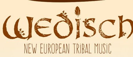 Das Bild zeigt das Wort 'Wedisch' in einer stilisierten Schriftart in brauner Farbe, darunter der Schriftzug 'New European Tribal Music'.