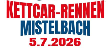 Plakat für die Mistelbach Go-Kart Rennen am 5. Juli 2026. Die Veranstaltung lädt sowohl Anfänger als auch erfahrene Rennfahrer ein, teilzunehmen und den Pokal zu gewinnen. Datum und Ort sind angegeben.