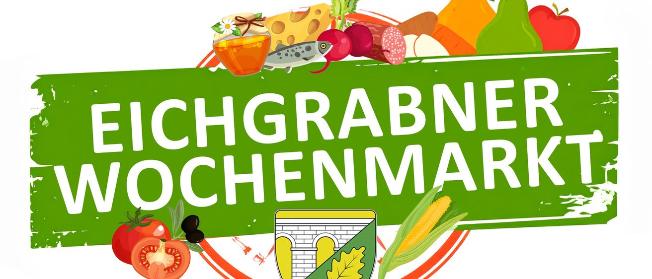 Ein Marktlogo für Eichgrabner Wochenmarkt mit grünem Hintergrund, das eine Vielfalt an Obst, Gemüse und anderen Lebensmitteln wie Käse, Fleisch und eine Glas Jar von Marmelade zeigt.