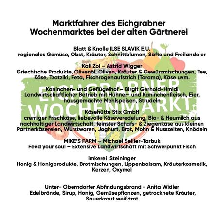 Der Wochenmarkt der Eichgrabener Marktbauern in der Nähe des alten Bauernhofs umfasst Produkte wie griechische Produkte, Olivenöl, Oliven, Kräuter und Gewürzmischungen, Käse, Tzatziki, Feta, Fischrogenaufstrich und mehr.