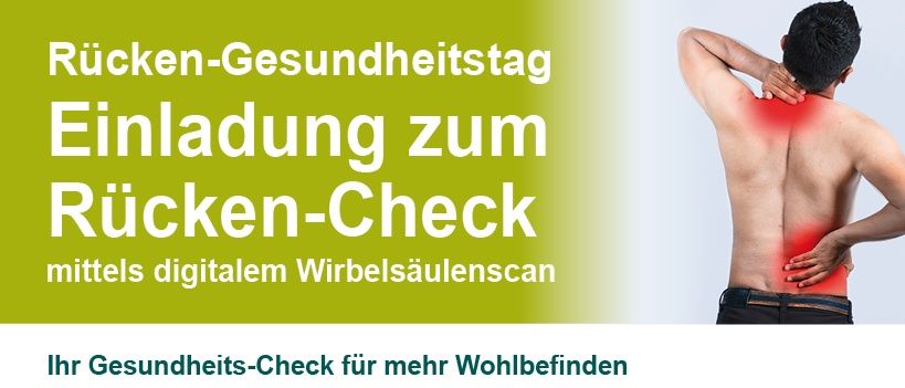 Plakat für einen Rücken-Check mittels digitale Wirbelsäulenscan. Beinhaltet computergestützte Analyse, Haltungsbewertung, Tipps, Übungen und Beratung. Geplant für den 25. Februar 2026 von 09:00 bis 16:00 Uhr in Schillerstraße 13, Gleisdorf. Termine nach telefonischer Anmeldung.