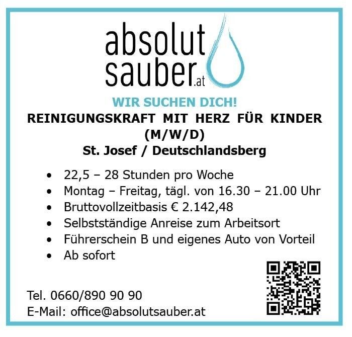Ein Reinigungsdienst-Werbeplakat für absolut sauber.at, das Reinigungsdienstleistungen mit Herz für Kinder anbietet. Montag bis Freitag, 16:30 bis 21:00 Uhr verfügbar. Benötigt Führerschein B und eigenes Auto. Kontakt: Tel. 0660/890 90 90, E-Mail: office@absolutsauber.at. QR-Code für weitere Informationen.