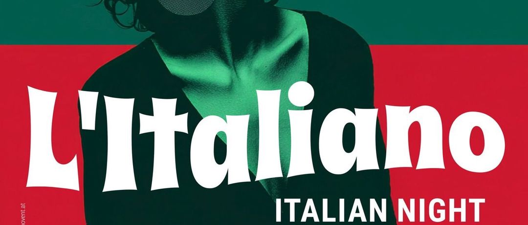 Werbeplakat für eine italienische Nacht in Schlosspark Kittsee. Es zeigt eine Frau in Grün, mit dem Text 'Italiano' und 'Italian Night'. Die Veranstaltung umfasst Italo Kult-Hits der 70er bis 90er Jahre, Live-Musik und italienische Küche.