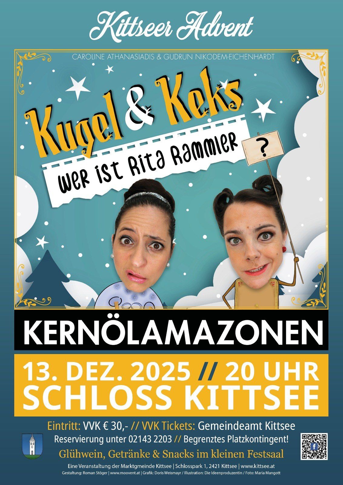 Werbeplakat für die Kugel und Keks Veranstaltung. Es zeigt zwei Frauen, eine hält ein Schild mit einem Fragezeichen. Die Veranstaltung findet am 13. Dezember 2025 um 20 Uhr im Schloss Kittsee statt.