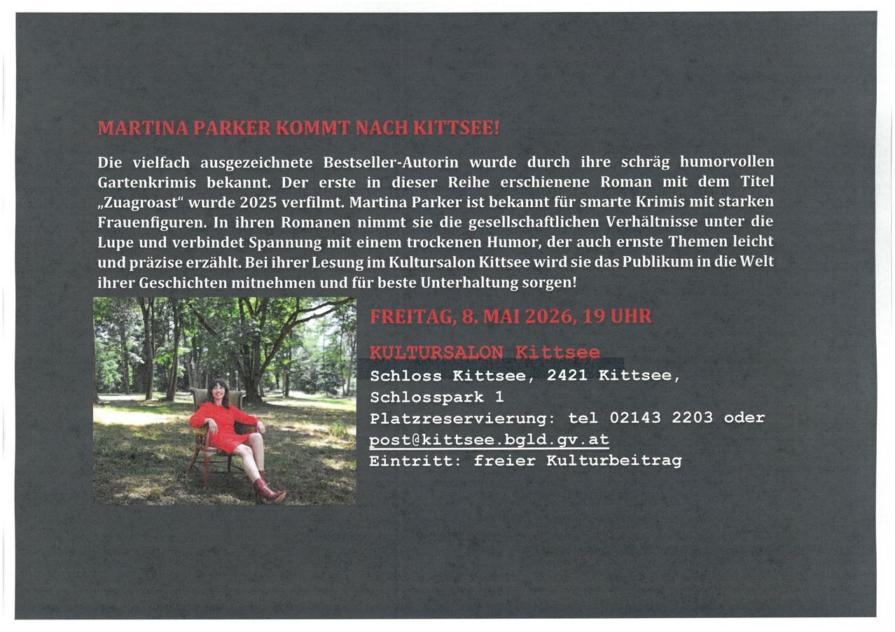 Eine Frau in einem roten Kleid sitzt auf einem Stuhl mit einem Buch. Eine Veranstaltung mit dem Titel 'Martina Parker Kommt Nach Kittsee!' ist für den 8. Mai 2026 um 19 Uhr geplant. Die Veranstaltung findet im Kultursalon Kittsee, Schloss Kittsee, 2421 Kittsee, Schlosspark 1 statt.