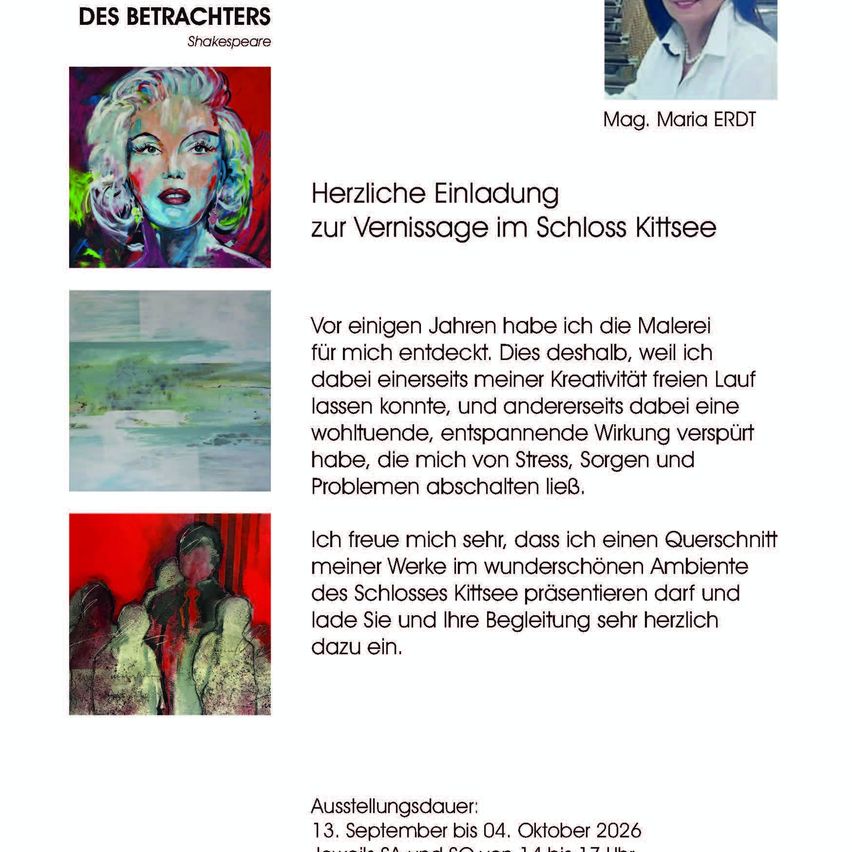 Eine Einladung zur Kunstausstellung mit Gemälden von Mag. Maria ERDT, einschließlich eines Porträts von Marilyn Monroe, im Schloss Kittsee vom 13. September bis 4. Oktober 2026.