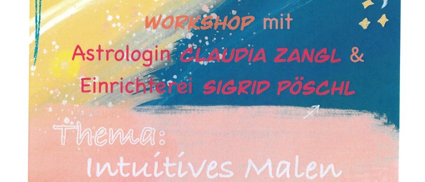 Workshop mit Astrologin Claudia Zangl und Einrichterin Sigrid Posl. Thema: Intuitives Malen. Ein kreativer Malworkshop, bei dem durch intuitive Gestaltung und den gezielten Einsatz von Kreidefarbe sichtbar wird, was du verkörpern möchtest: Abgrenzung, die du nicht nur denkst, sondern lebst. Samstag, 13.09.2025, 9-13 Uhr, Ulmenweg 17, 2485 Wimpassing an der Leitha. 150€ pro Person für 4 Stunden, Snacks, Getränke & Materialien inklusive. Anmeldung unter +43(0)664/1539510. Begrenzte Teilnehmerzahl - max. 8 Teilnehmer.