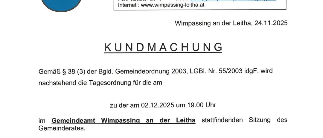 Das Dokument mit dem Titel 'Kundmachung' legt die Tagesordnung für eine Sitzung des Gemeinderats in Wimpassing an der Leitha am 02.12.2025 um 19:00 Uhr fest. Es umfasst die Genehmigung neuer Gemeinderatsmitglieder, die Vorlage des Vorschlags 2026 und die Diskussion der Verhaltensregeln für den Hundeplatz.