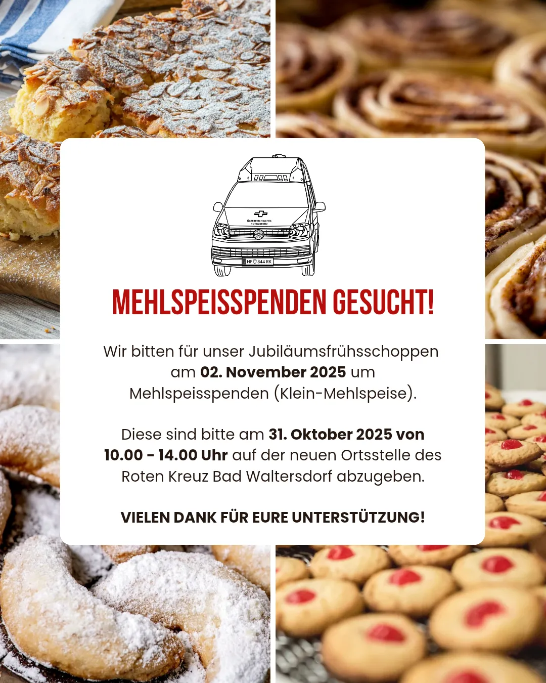 Werbeplakat für das Jubiläumsfrühstück am 02. November 2025. Mehlgeldspenden werden gesucht. Spenden werden am 31. Oktober 2025 von 10:00 bis 14:00 Uhr am neuen Standort des Roten Kreuzes in Bad Waltersdorf entgegengenommen. Vielen Dank für Ihre Unterstützung.
