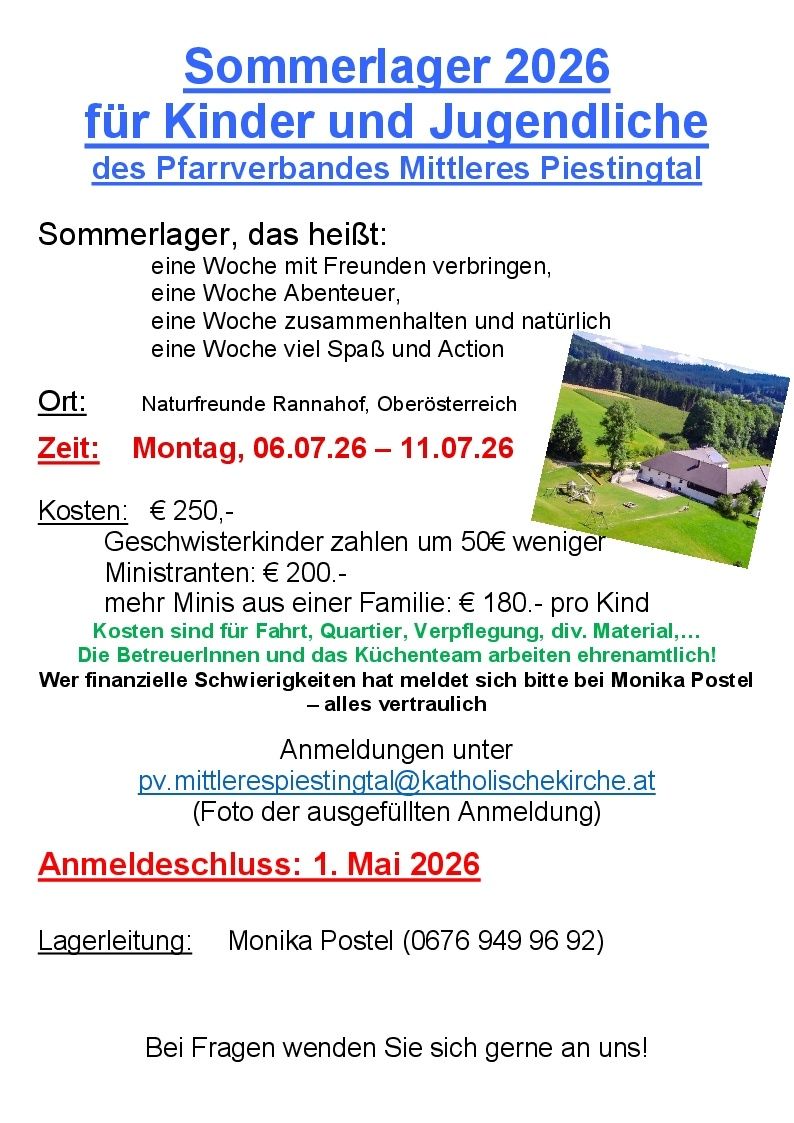 Summer camp information for the Mitteres Piestingtal includes a week with friends, adventure, togetherness, and fun. Location: Naturfreunde Rannach, Upper Austria. Dates: Mon, 06.07.26 - 11.07.26. Costs: €250. Register by May 1, 2026.