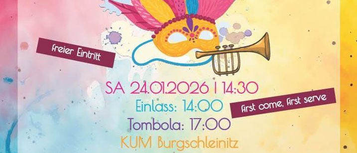 Plakat für Kinderfasching der Musikkapelle Burgschleinitz-Kuhning. Datum: Sa, 24.01.2026, 14:30. Eintritt: 14:00, Tombola: 17:00. Freier Eintritt.