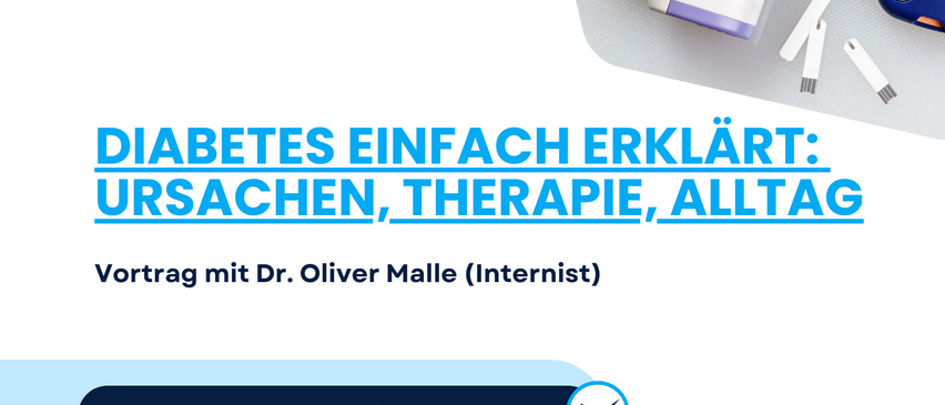 Ein Werbeplakat für eine Diabetesvorlesung. Es zeigt ein Glukometer, ein Thermometer und ein Blutzuckermessgerät. Der Text lautet 'Diabetes einfach erklärt: Ursachen, Therapie, Alltag'. Die Veranstaltung ist für den 2. Dezember 2026 um 18:00 Uhr geplant.