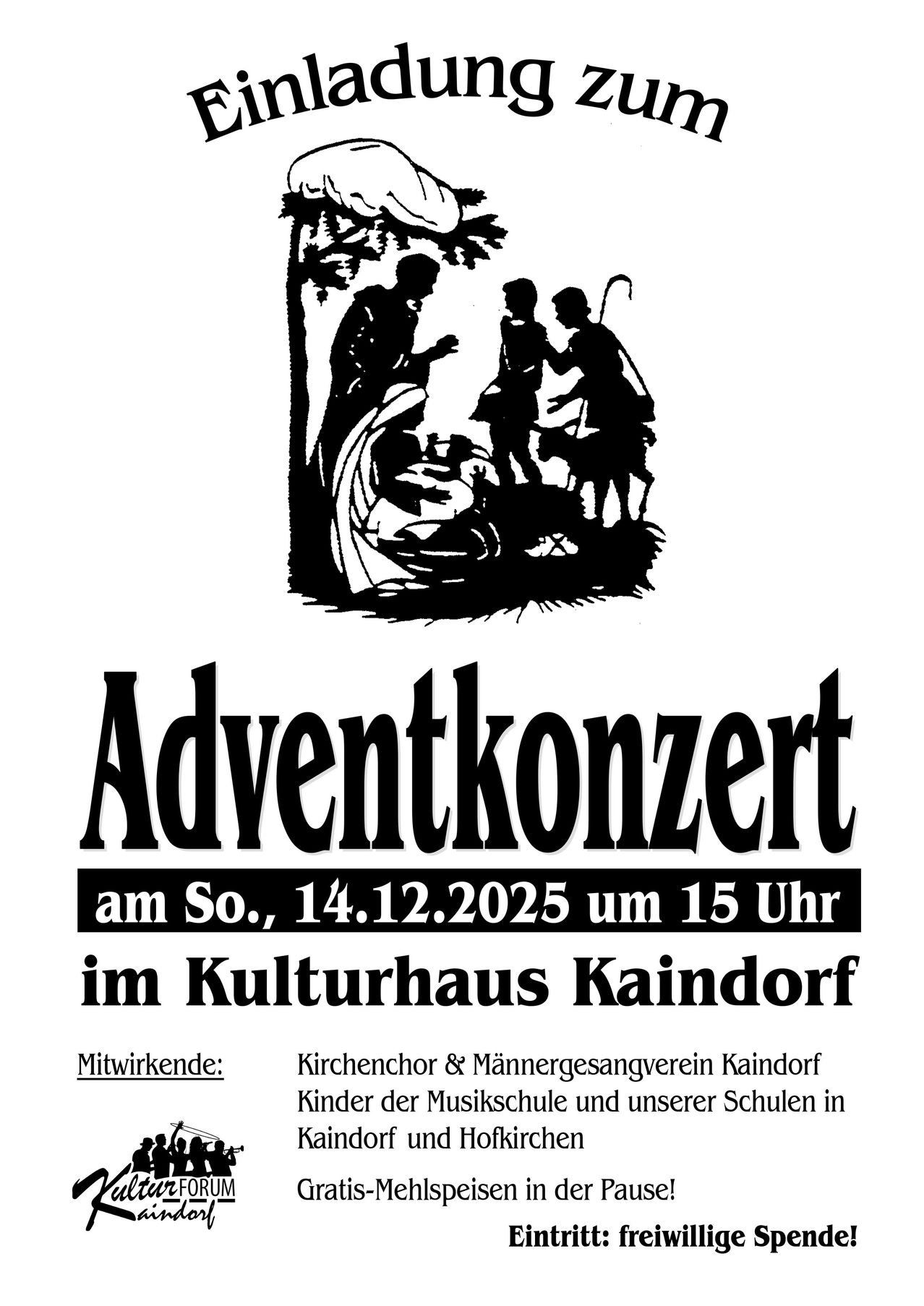 Schwarz-weißes Plakat für ein Adventkonzert am Samstag, 14.12.2025, um 15 Uhr im Kulturhaus Kaindorf. Mit einer Krippenszene.