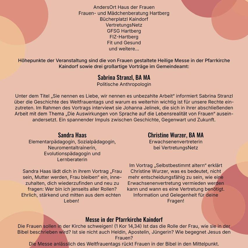 Das Bild zeigt Text über eine Frauenveranstaltung mit Höhepunkten wie der Heiligen Messe durch Frauen in der Pfarrkirche Kaindorf und Vorträgen zur Frauenermächtigung. Redner sind Sabrina Stranz, eine politische Anthropologin, und Sandra Haas, eine Pädagogin. Die Vorträge behandeln die Auswirkungen von Sprache auf die Lebenswirklichkeit von Frauen.
