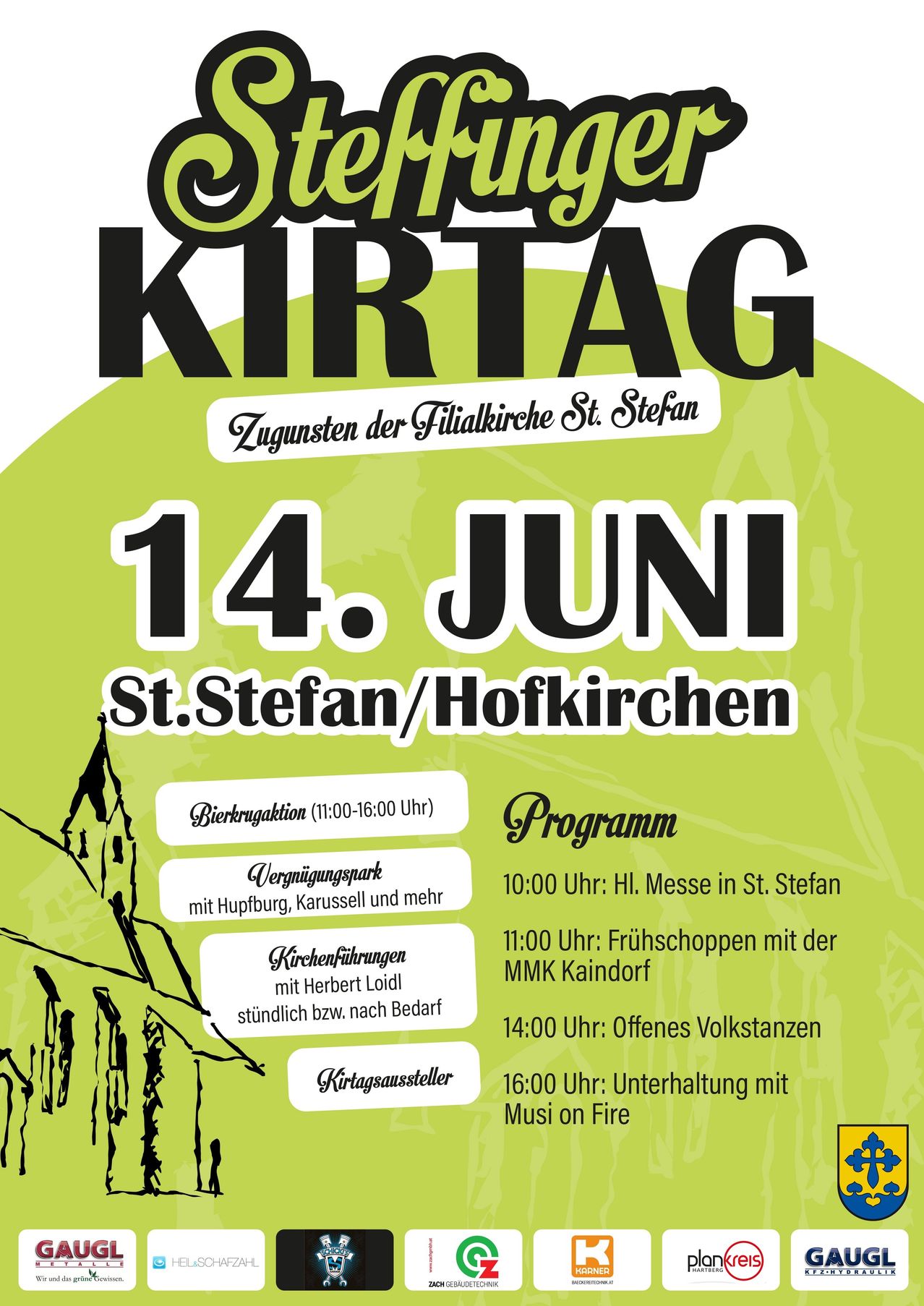 Grünes Plakat für das St. Stefan/Hofkirchen-Fest am 14. Juni. Es enthält den Zeitplan, Öffnungszeiten und Aktivitäten.