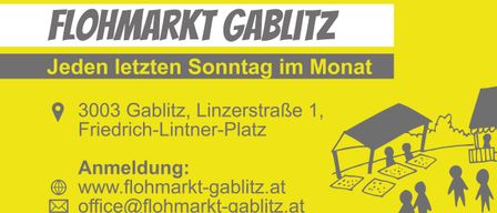 Plakat für den wöchentlichen Flohmarkt in Gablitz, Wien. Ort: Linzerstraße 1, Rich-Lintner-Platz. Kontakt: flohmarkt-gablitz.at und email@flohmarkt-gablitz.at.