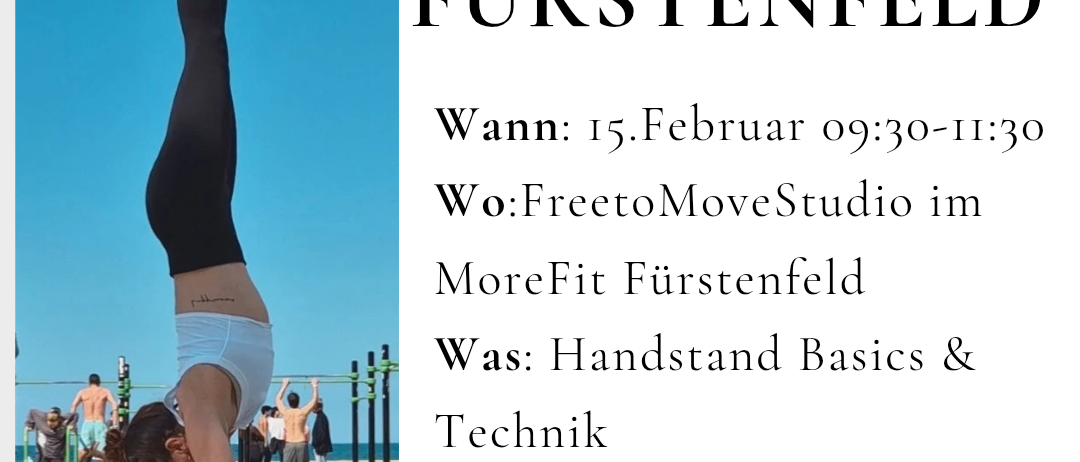 Ein Plakat für ein Handstand-Workshop in Furstenfeld. Eine Frau führt einen Handstand durch, ihr Schatten ist auf dem Boden geworfen.