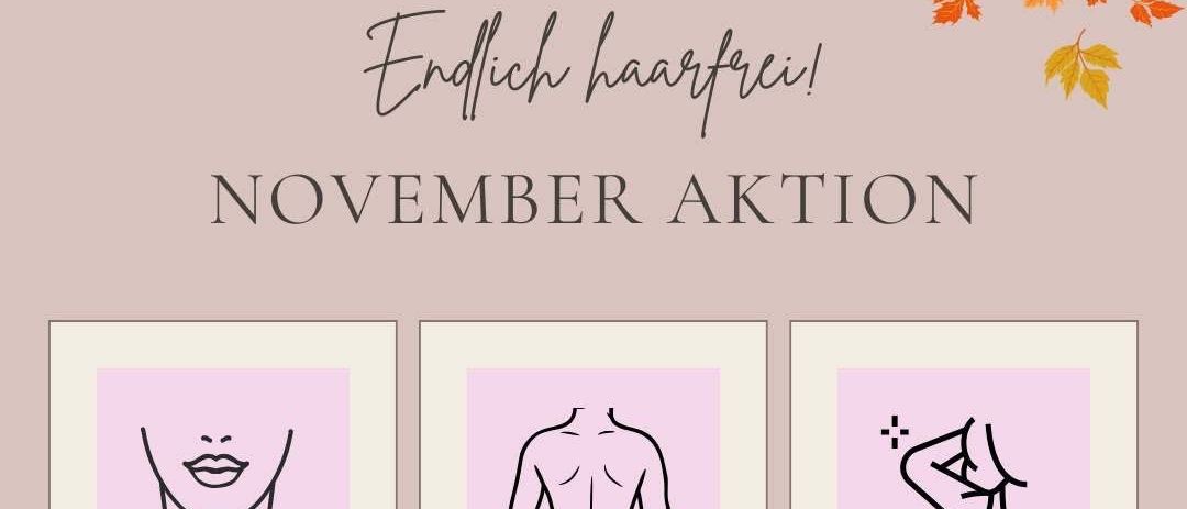 Ein Plakat mit rosa Hintergrund und Herbstblättern zeigt eine November-Aktion für Haarentfernung. Drei Dienstleistungen sind aufgelistet: Gesichtskombination, Rücken und Achseln, mit Original- und reduzierten Preisen. Die Frist für die Buchung ist der 30. November.