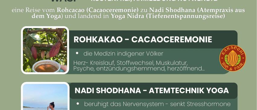 Ein Event für ganzheitliche Gesundheitshelfer aus Südamerika und Indien. Wann: 18.3.2026 von 18.30 - ca 21 Uhr. Wo: Turnsaal VS St. Oswald bei Pl. Was: KOSTENFREI, ANMELDUNG NOTWENDIG. Eine Reise vom Rohcacao (Cacaozeremonie) zu Nadi Shodhana (Atemtechnik Yoga) und entspannen in Yoga Nidra (Tiefenentspannungsreise).