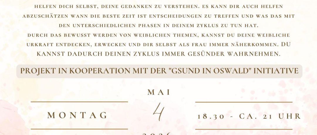 Workshop über Menstruationszykluswissen mit vier Phasen. Erlernen Sie das Wesen der Frau und die Zyklusphasen. Gewinnen Sie wertvolle Erkenntnisse, um Ihren Zyklus und Ihre Gesundheit zu verstehen und zu verbessern. Das Bewusstsein für weibliche Themen kann Ihnen helfen, Ihre weibliche Kraft zu entdecken und sich als Frau näher zu kommen.