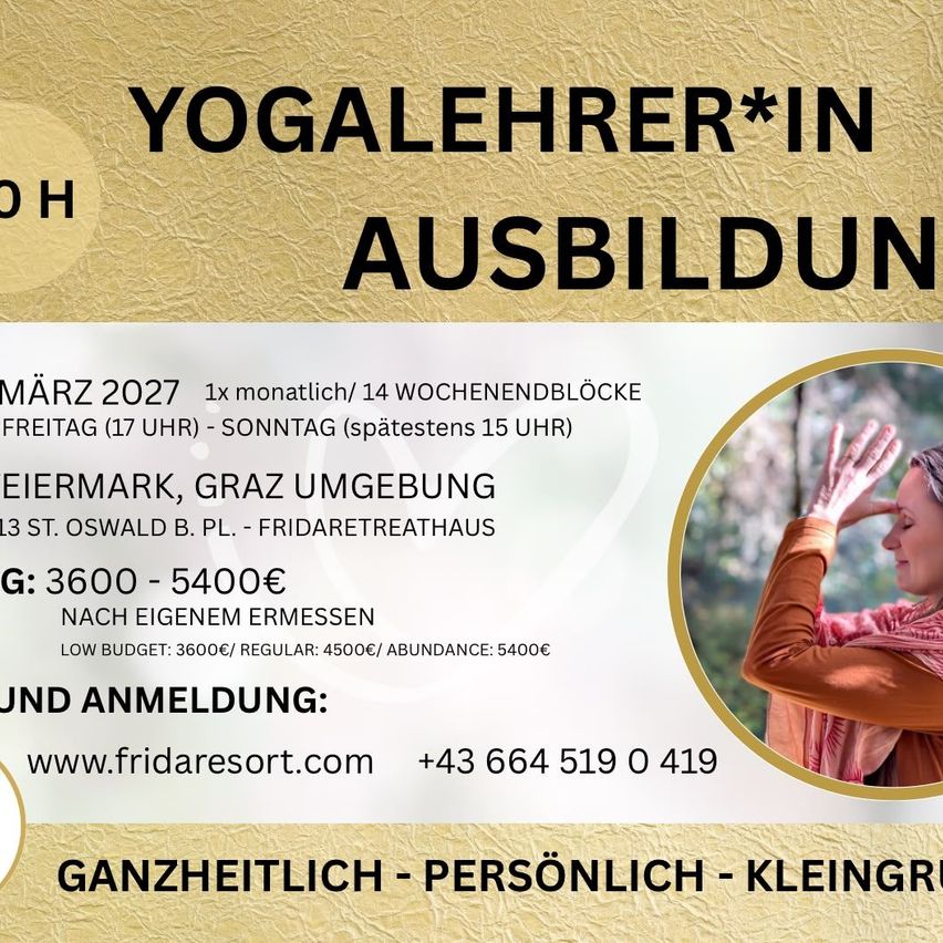 Plakat für eine Yogalehrerausbildung im März 2027, die freitags und sonntags in Graz, Österreich, stattfindet. Die Ausbildung bietet verschiedene Preisoptionen. Kontaktinformationen und eine Website sind angegeben.
