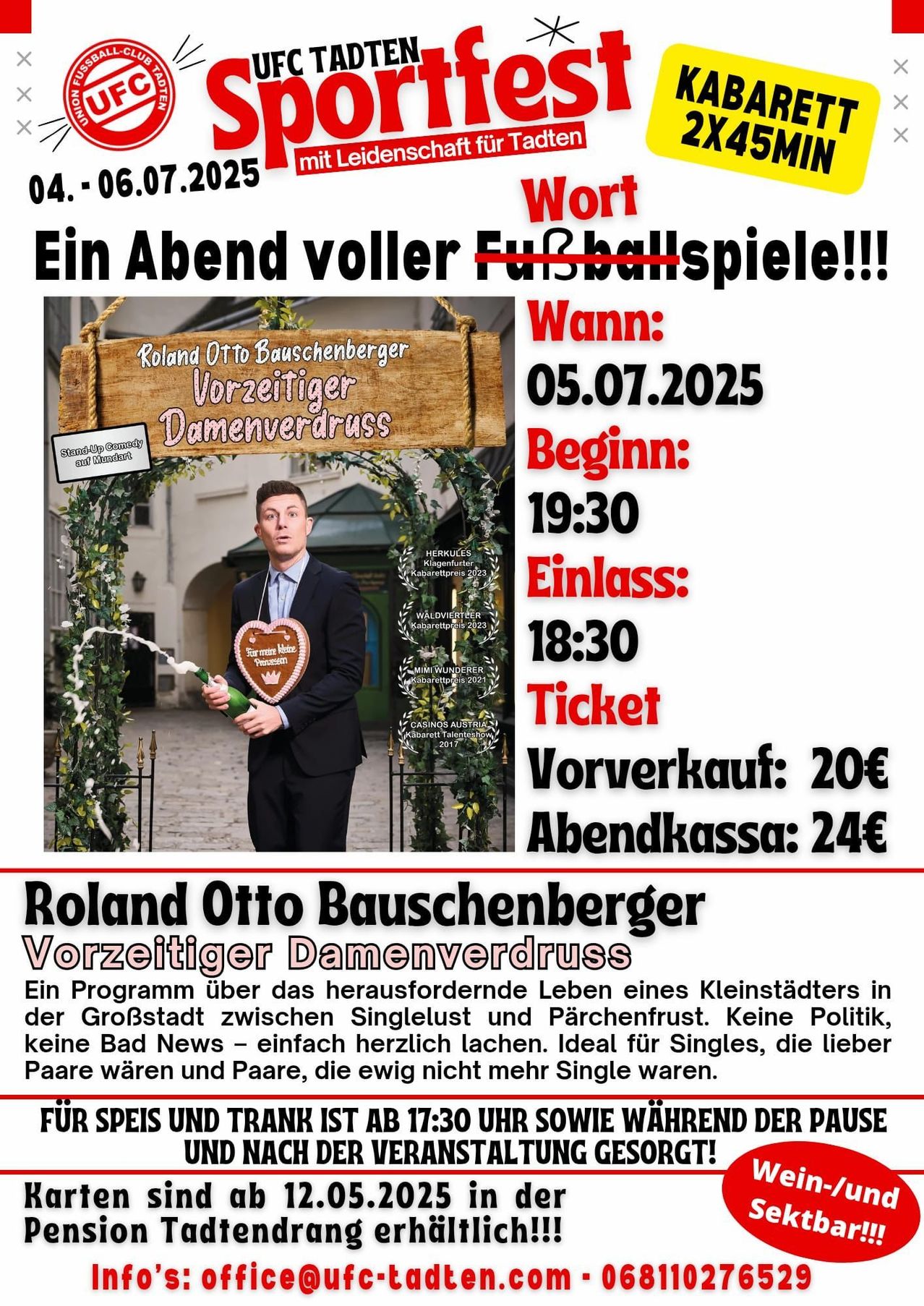 Plakat für eine Comedy-Show von Roland Otto Bauschenberger, mit dem Datum 5. Juli 2025, um 19:30 Uhr, und einem Ticketpreis von 20 Euro im Vorverkauf und 24 Euro an der Abendkasse. Das Plakat hat einen hölzernen Bogen mit dem Titel und einem Mann, der einen herzförmigen Preis hält.