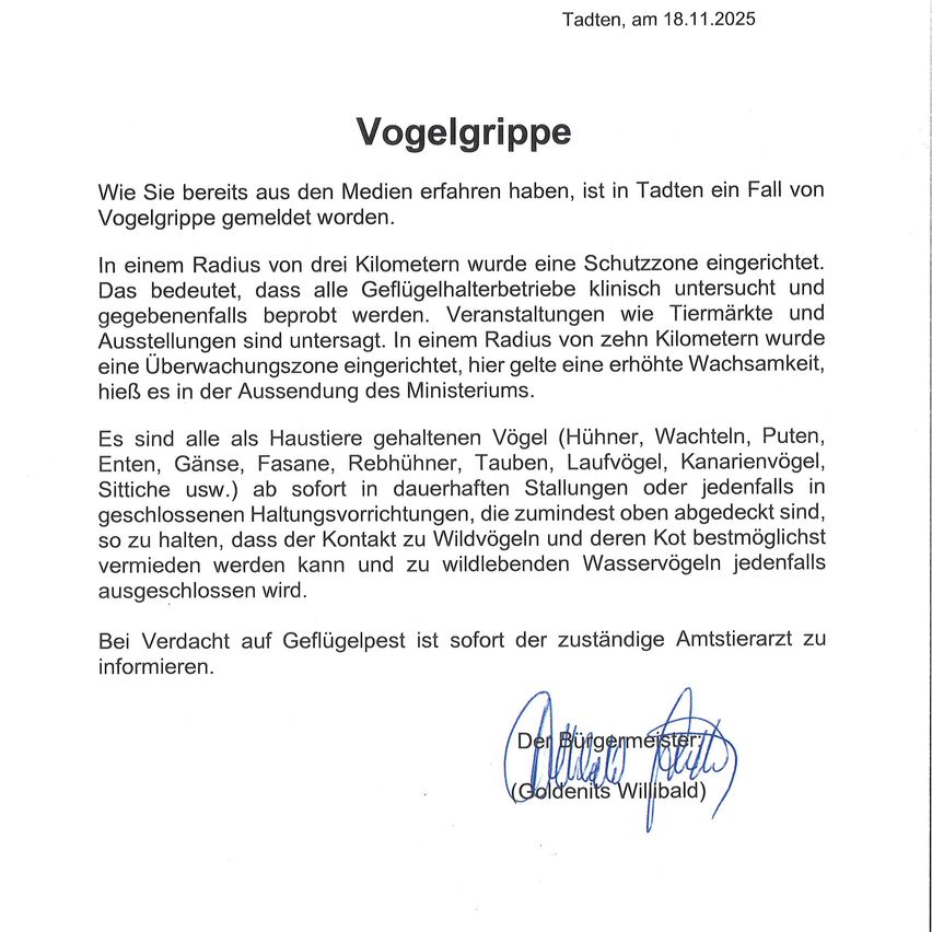Amtliche Bekanntmachung von Tatden am 18.11.2025 über Vogelgrippe. Es wurden eine Schutzzone und eine Überwachungszone eingerichtet. Haustiere sind zu halten, um den Kontakt zu Wildvögeln und deren Kot zu vermeiden. Der Bürgermeister von Goldenits, Willibald, unterzeichnet das Dokument.