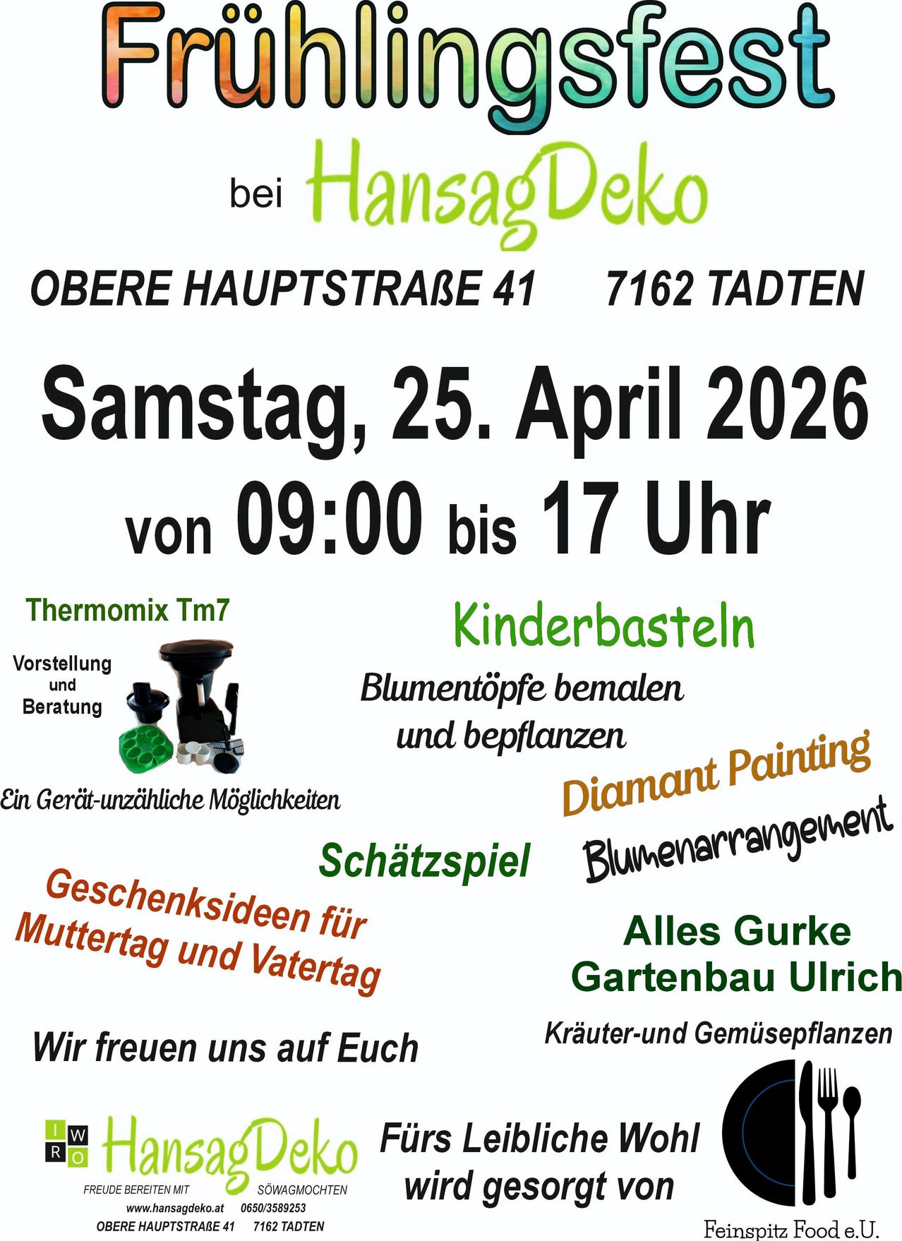 Veranstaltung bei HansagDeko am 25. April 2026 von 09:00 bis 17:00 Uhr. Aktivitäten umfassen Thermomix-Vorführung, Kinderbasteln, Blumentöpfe bemalen, Diamant Painting, Schatzspiel, und Geschenksideen für Muttertag und Vatertag.
