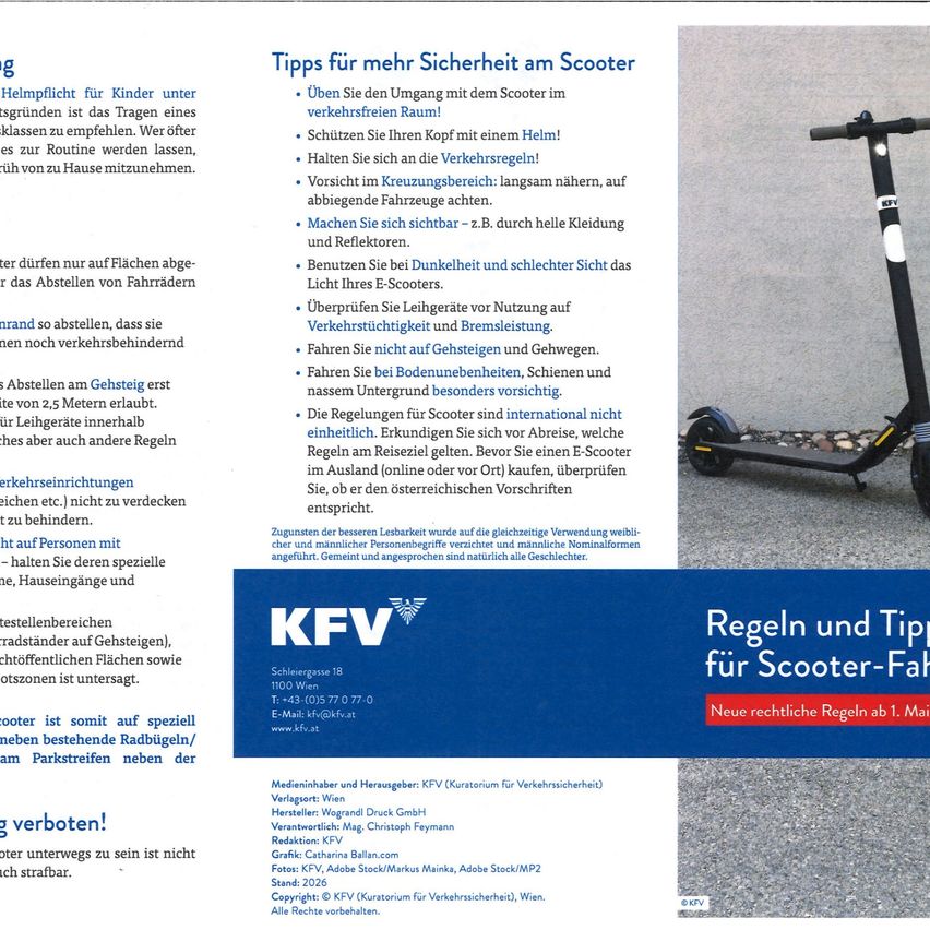 Die Broschüre mit dem Titel 'Tipps für mehr Sicherheit am Scooter' bietet Ratschläge für Scooter-Nutzer. Sie empfiehlt das Tragen eines Helms, das Anziehen reflektierender Kleidung und die Überprüfung der Bremssysteme. Es wird davon abgeraten, auf Gehwegen zu fahren und Alkohol zu trinken, während man fährt. Sie betont die Bedeutung der Einhaltung lokaler Vorschriften. Die Broschüre enthält auch Kontaktdaten für das Kuratorium für Verkehrssicherheit.
