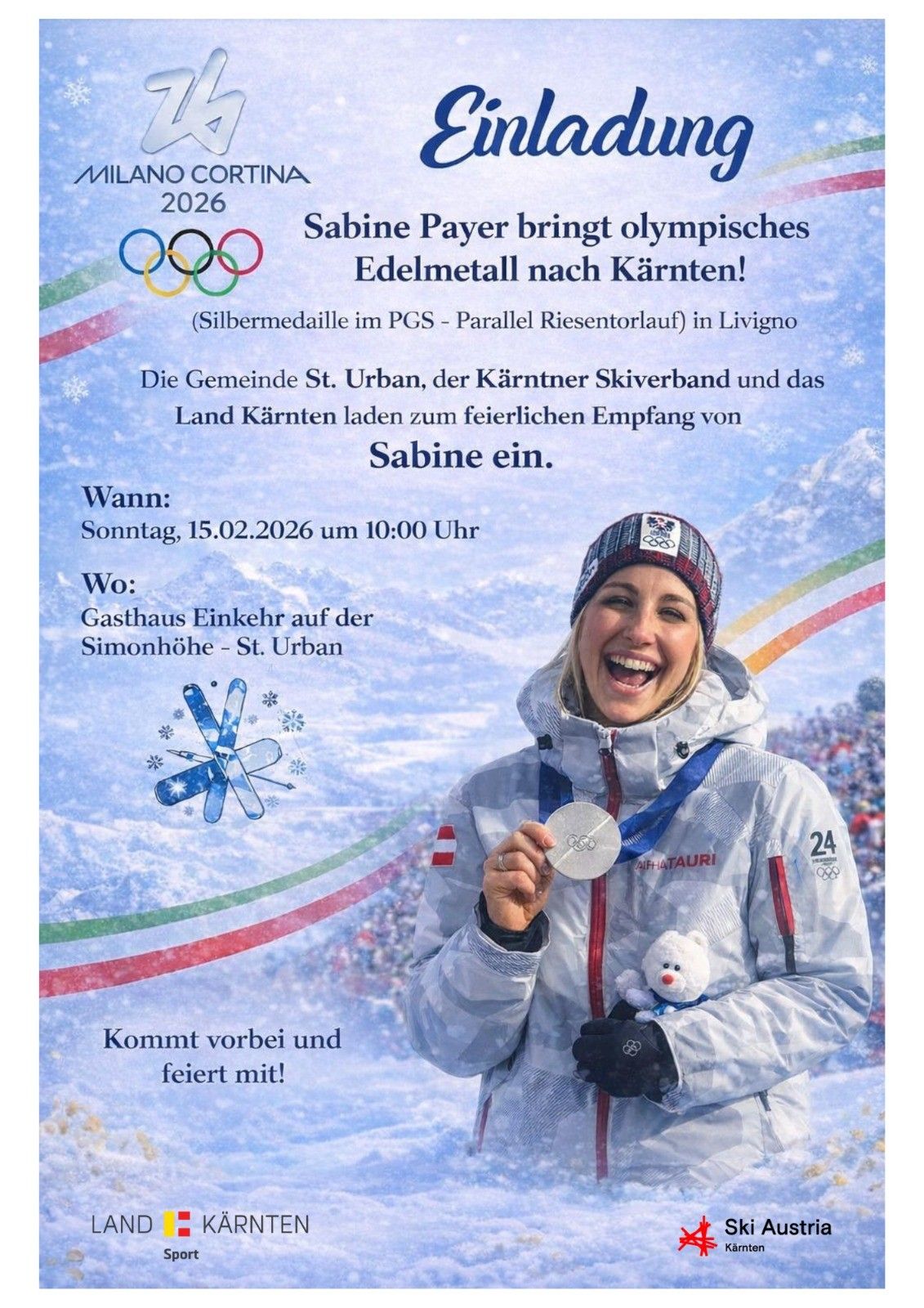 Plakat kündigt einen festlichen Empfang für Sabine Payer, eine olympische Silbermedaillen-Skifahrerin aus Österreich, in St. Urban, Kärnten an. Datum: 15. Februar 2026, 10:00 Uhr. Ort: Einkehr-Gasthaus auf der Simonhöhe.