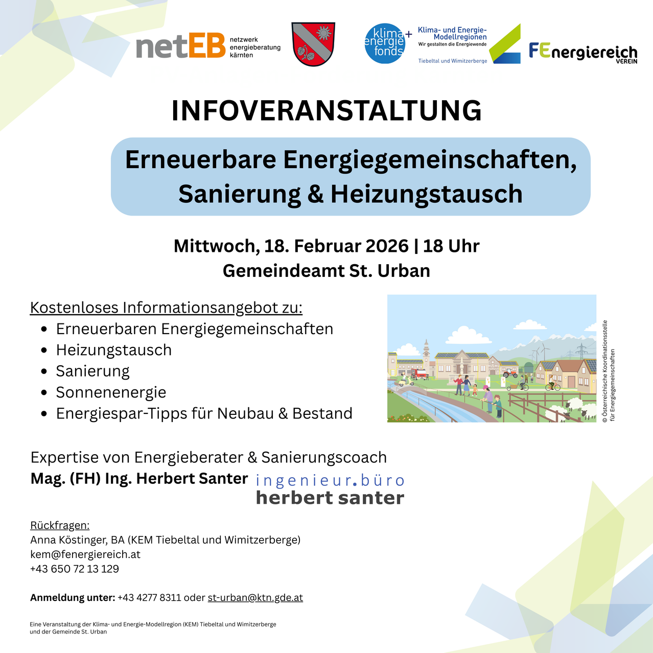 Veranstaltungsflyer für ein kostenloses Informationsangebot zu erneuerbaren Energiegemeinschaften, Sanierung und Heizungseinsparungen am Mittwoch, 18. Februar 2026 um 18 Uhr im Gemeindeamt St. Urban. Kontaktieren Sie Anna Köstinger für Anfragen. Organisiert von Klima- und Energie-Modellregion Tiebeltal und Wimitzerberg.
