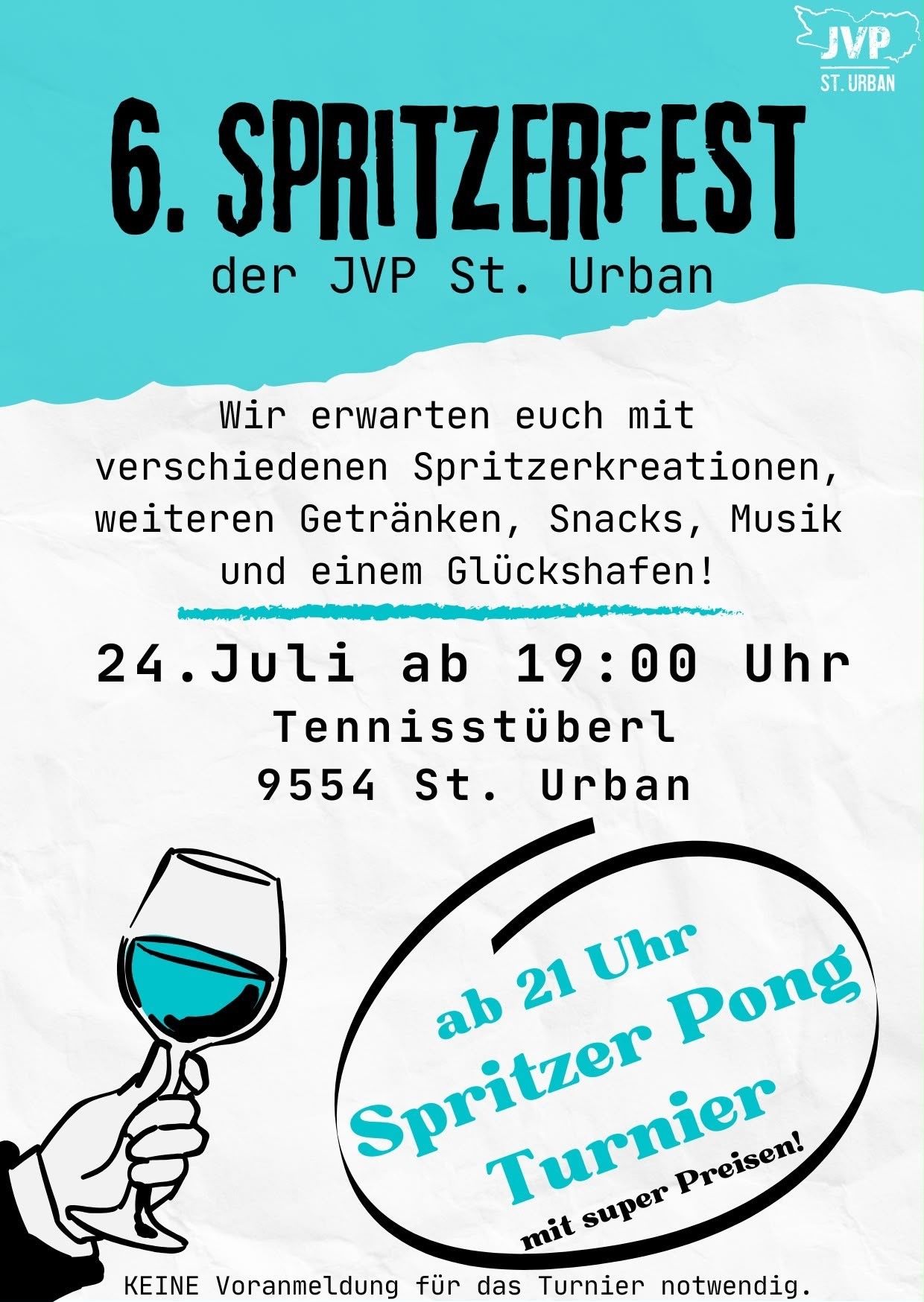 Plakat für die Veranstaltung Spritzerlot der JVP St. Urban am 24. Juli um 19:00 Uhr mit Getränken, Snacks, Musik und einem Glücksrad. Ort: Tennisstuberl, 9554 St. Urban. Illustration eines Weinglases und eines Tischtennisballs.
