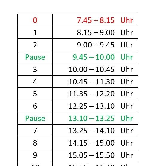 Die Tabelle zeigt einen Stundenplan. Der erste Zeitblock beginnt um 7:45 und endet um 8:15. Insgesamt gibt es zehn Blöcke, mit Pausen dazwischen.