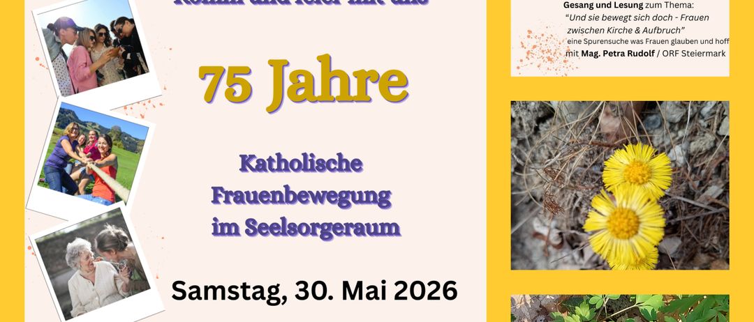 Plakat zum 75-jährigen Jubiläum der Katholischen Frauenbewegung im Seelsorgeraum Sonnenland Süd. Veranstaltung am Samstag, 30. Mai 2026. Anmeldung mit Zahlung bis 23. Mai. Kontakt: Roem, Kath. Pfarramt Bad Radkersbrug. IBAN: AT59 2081 5000 2852 2118.