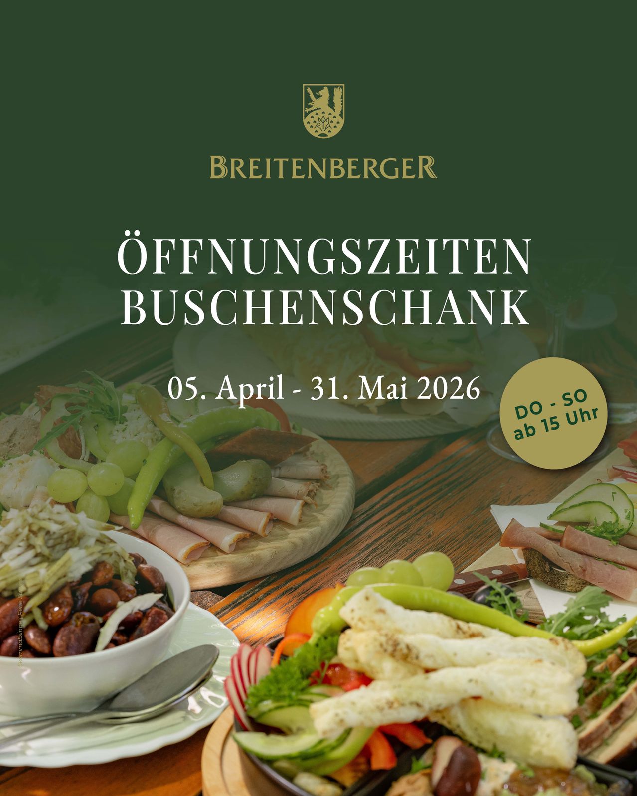 Plakat zur Eröffnung der Breitenberger Buschenschenke vom 5. April bis 31. Mai 2026, donnerstags bis samstags. Mit verschiedenen Gerichten und einladender Atmosphäre.