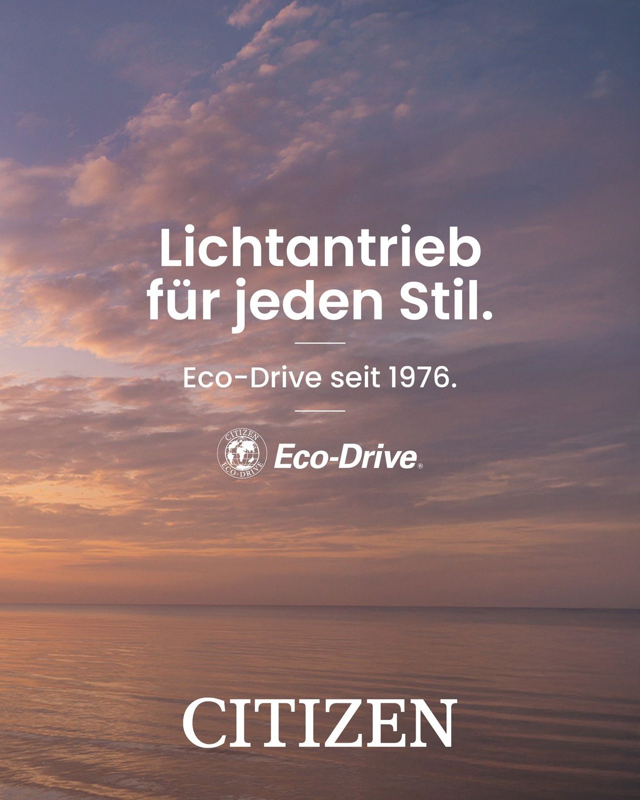 Eine Werbung für Citizen Eco-Drive Uhren zeigt eine ruhige Meereslandschaft. Der Text lautet 'Lichtantrieb für jeden Stil. Eco-Drive seit 1976.' Unter dem Text befindet sich das Citizen Eco-Drive-Logo.