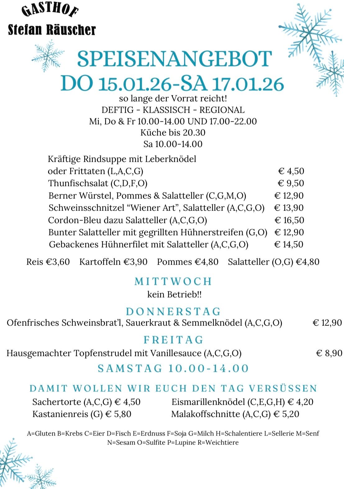 Menü für Donnerstag, 15.01.26, und Samstag, 17.01.26. Rindersuppe oder Fritatten, Thunfischsalat und verschiedene andere Gerichte. Öffnungszeiten sind 10:00-14:00 und 17:00-22:00. Mittwoch geschlossen.