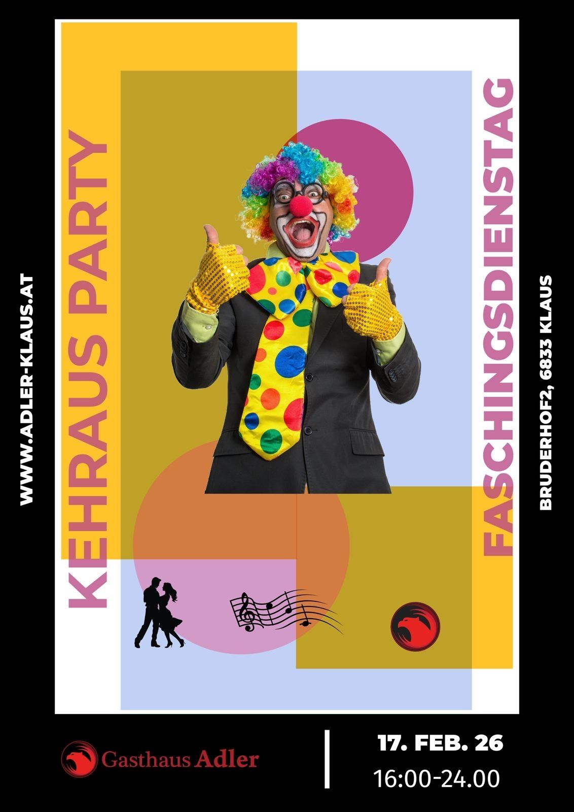 Ein Plakat zeigt einen Clown, der Daumen hochhält, mit farbenfroher Kleidung und musikalischem Hintergrund. Der Text lautet 'Kehraus Party' und 'Faschingsdienstag'.