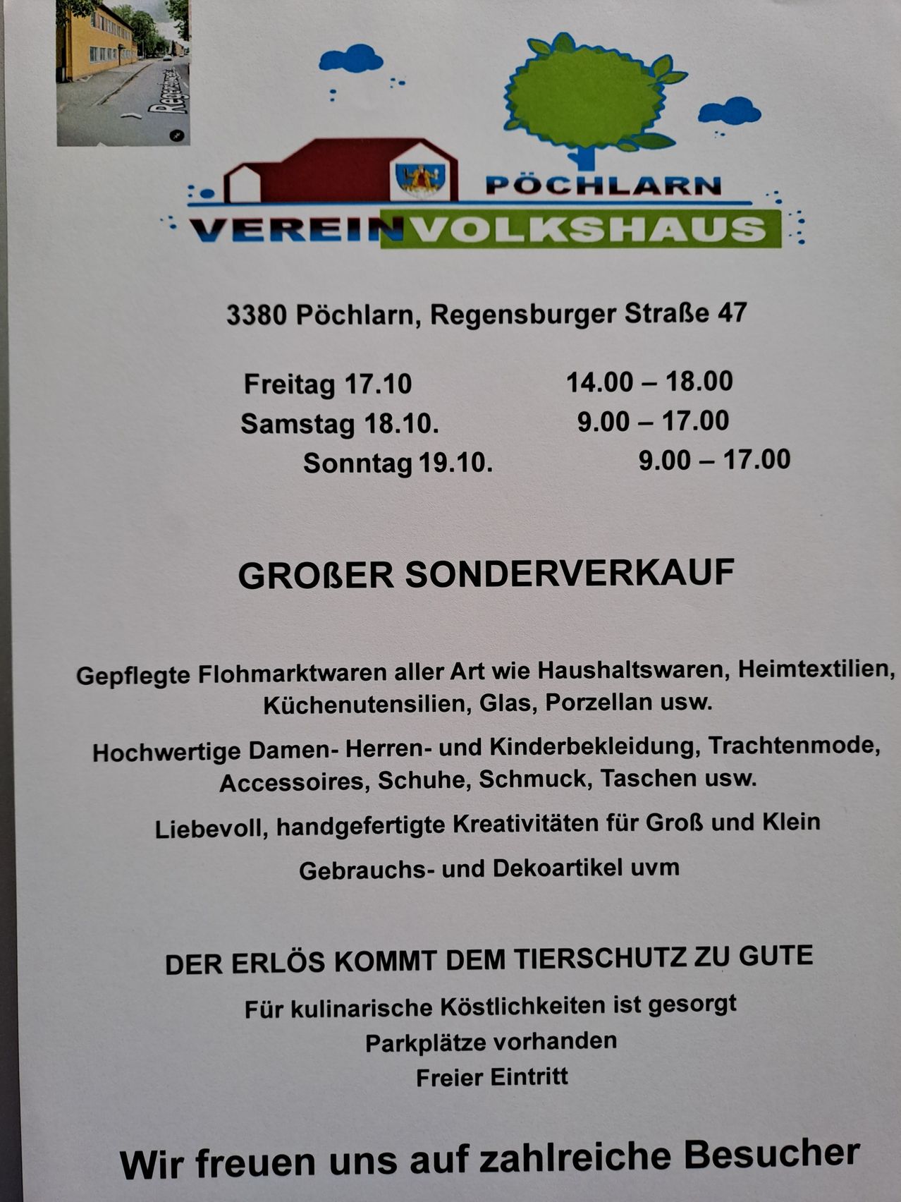 Eine Ankündigung für einen großen Flohmarktverkauf in Pöchlarn, Regensburger Straße 47. Offen Freitag 17.10 von 14:00 bis 18:00, Samstag 18.10 von 9:00 bis 17:00 und Sonntag 19.10 von 9:00 bis 17:00. Der Verkauf umfasst Haushaltswaren, Heimtextilien, Küchenutensilien, Glas, Porzellan, Kleidung, Accessoires, Schuhe, Schmuck, Taschen und vieles mehr. Der Erlös kommt dem Tierschutz zugute.
